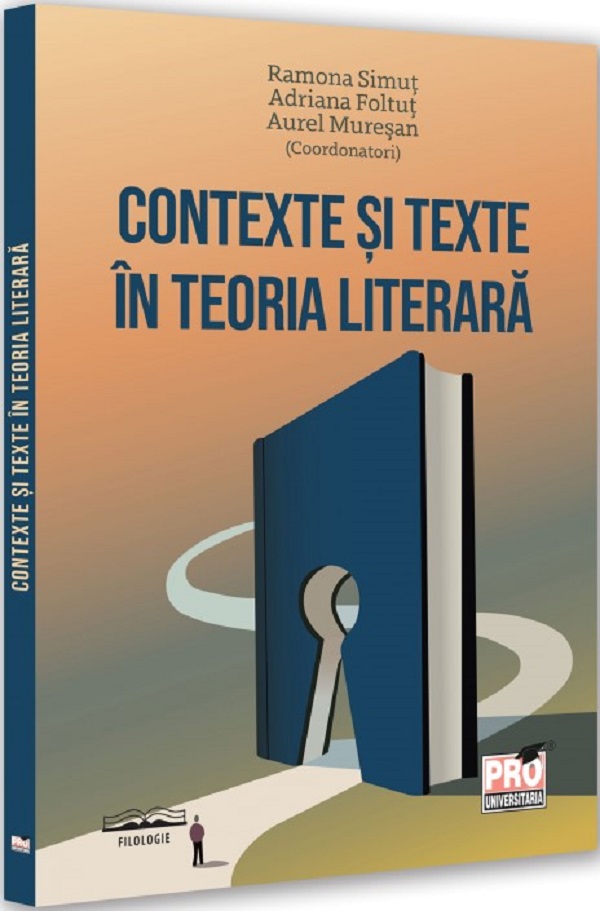 Cartea Contexte si texte in teoria literara de Contexte si texte in teoria literara