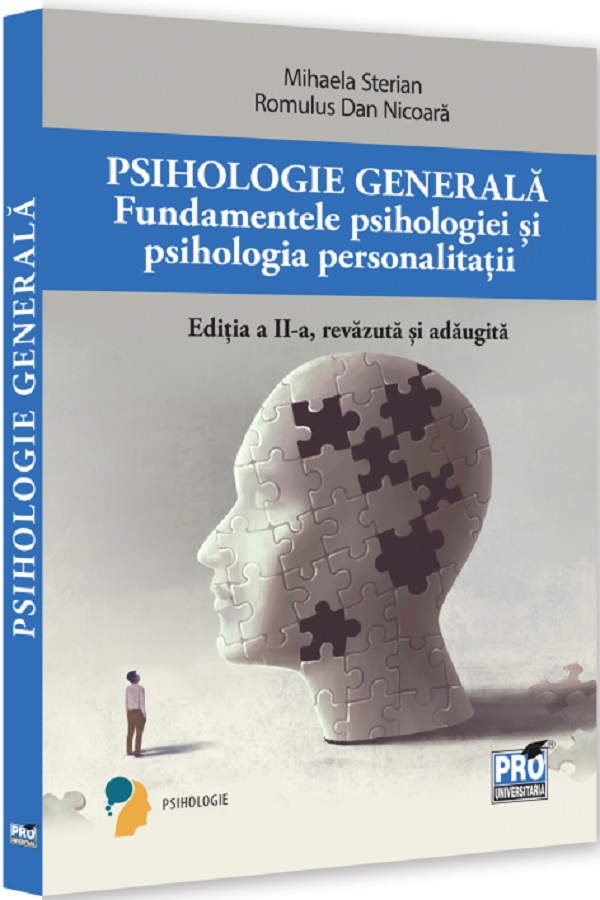 Cartea Psihologie generala Ed.2 de Dan Nicoara