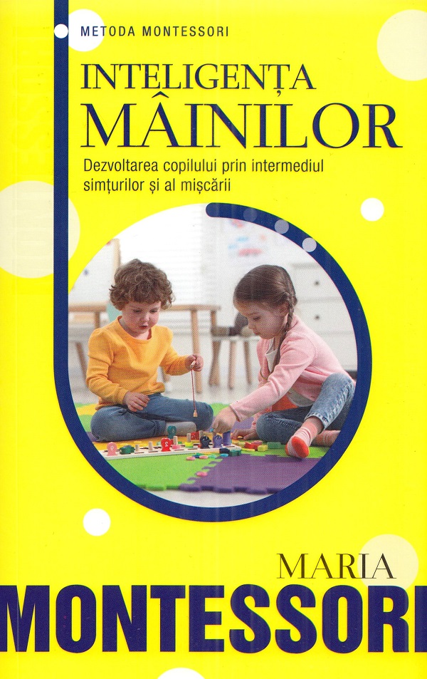 Cartea Inteligenta mainilor de Inteligenta mainilor