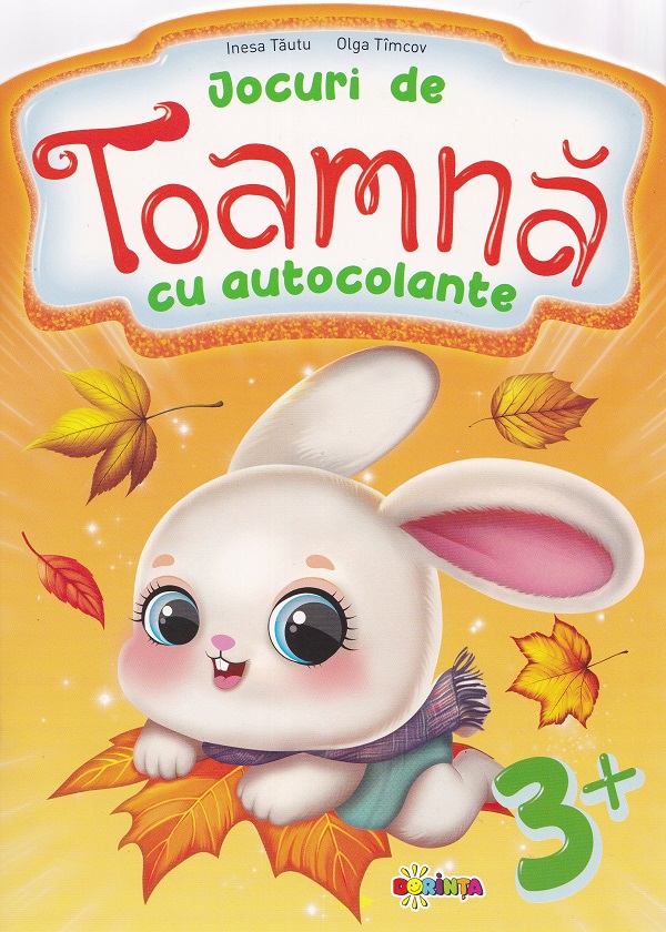 Cartea Jocuri de toamna cu autocolante 3 ani de Olga Timcov