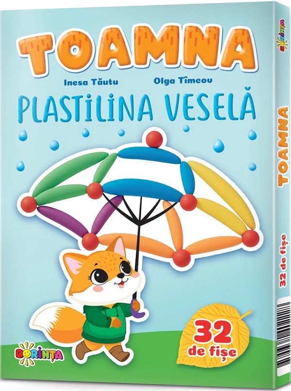 Cartea Fise. Plastilina vesela. Toamna de Olga Timcov