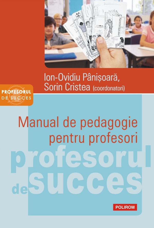 Cartea Manual de pedagogie pentru profesori de Sorin Cristea