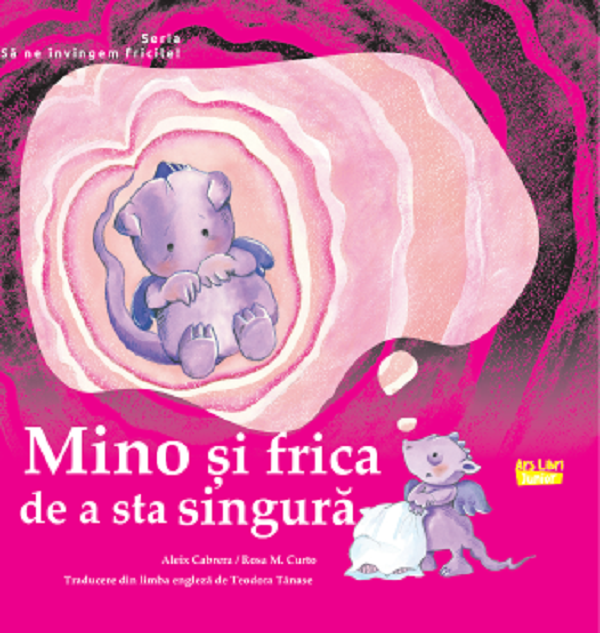 Cartea Mino si frica de a sta singura de Aleix Cabrera