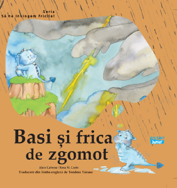 Cartea Basi si frica de zgomot de Aleix Cabrera