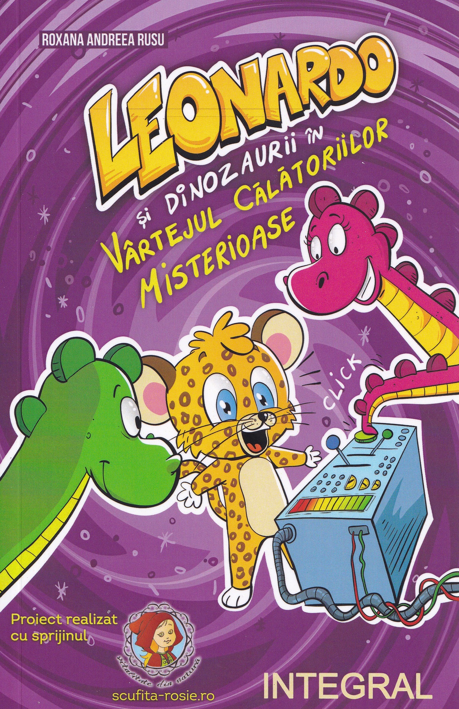Cartea Leonardo si dinozaurii in vartejul calatoriilor misterioase de Roxana Andreea Rusu