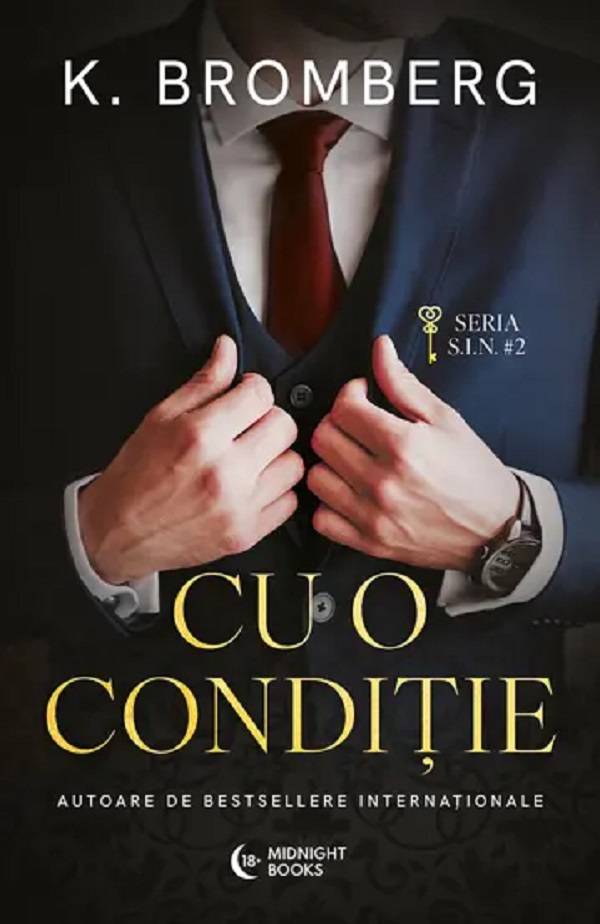 Cartea Cu o conditie. Seria S.I.N. Vol.2 de K. Bromberg