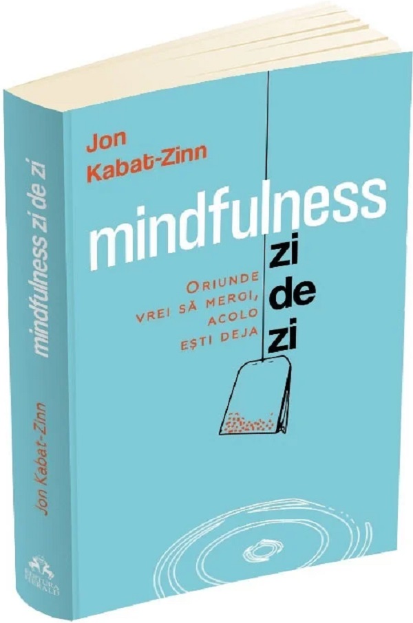 Cartea Mindfulness zi de zi de Mindfulness zi de zi