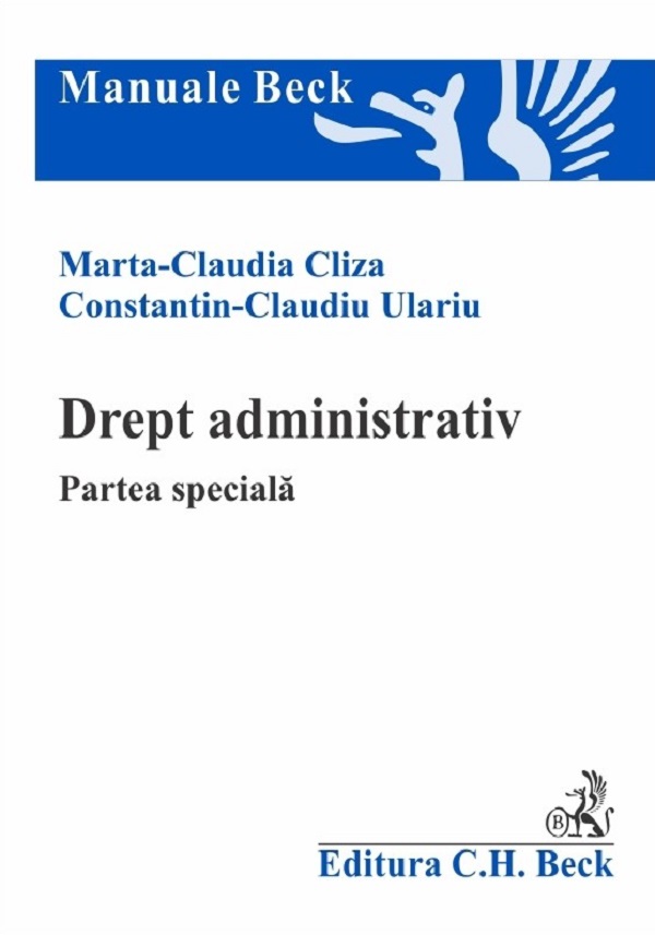 Cartea Drept administrativ. Partea speciala de Drept administrativ. Partea speciala