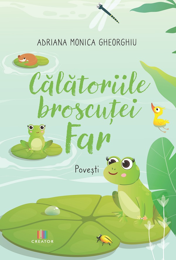 Cartea Calatoriile broscutei Far de Calatoriile broscutei Far