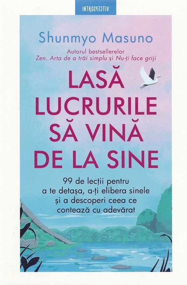 Cartea Lasa lucrurile sa vina de la sine de Shunmyo Masuno