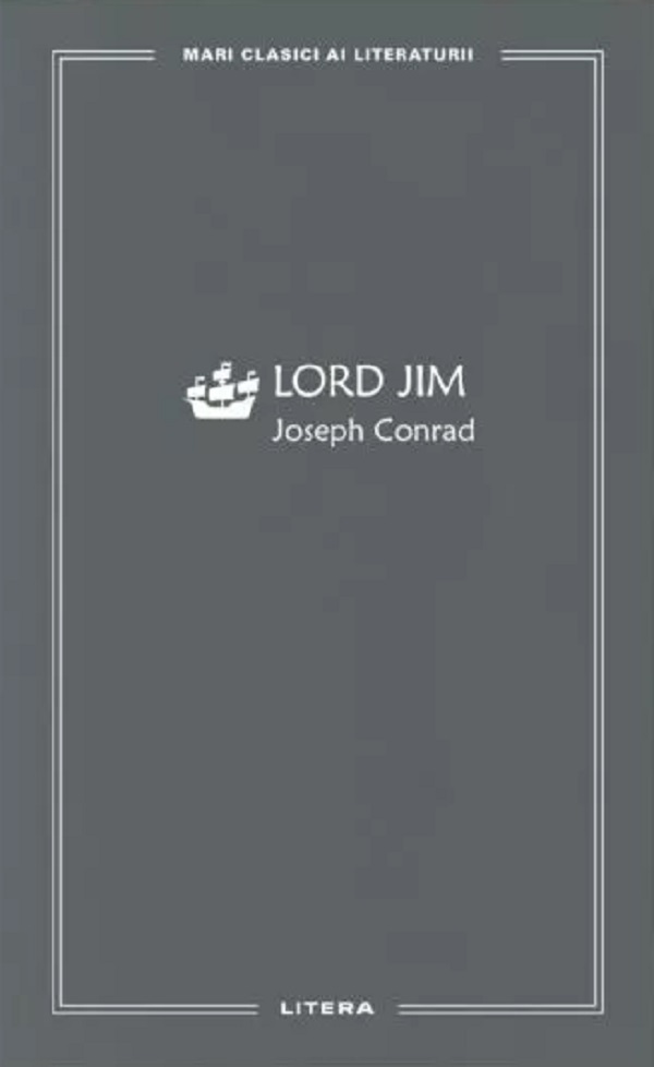 Cartea Lord Jim de Joseph Conrad