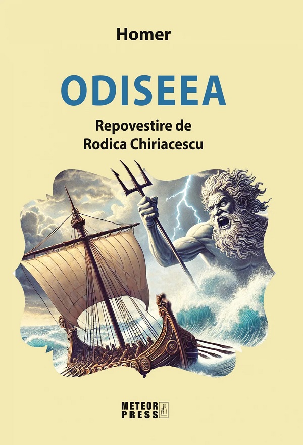 Cartea Odiseea. Repovestire de Rodica Chiriacescu de Homer