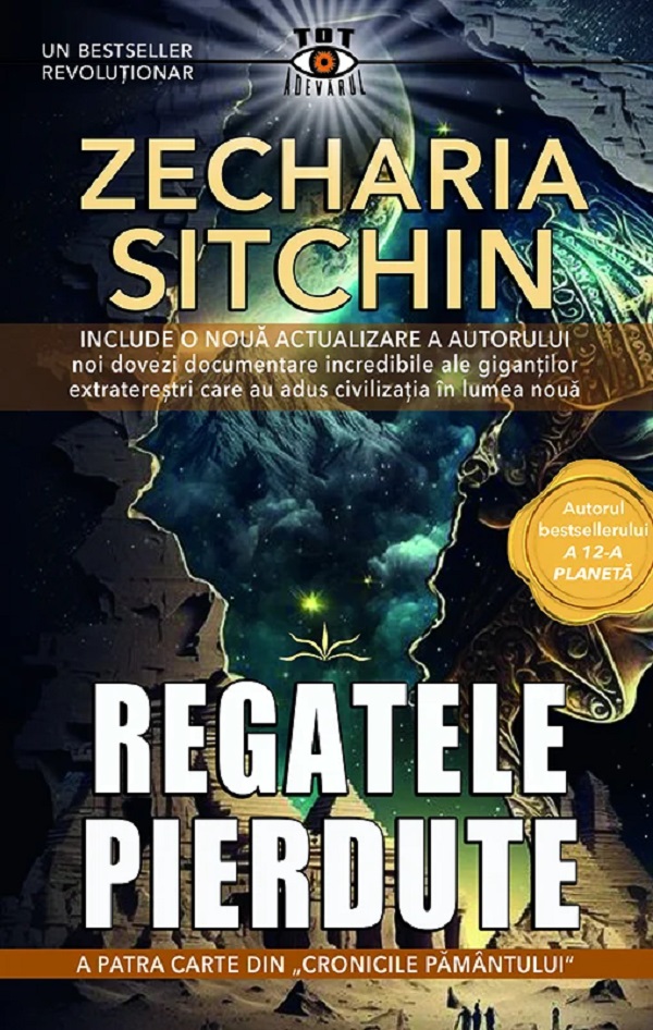 Cartea Regatele pierdute. Seria Cronicile Pamantului Vol.4 de Zecharia Sitchin