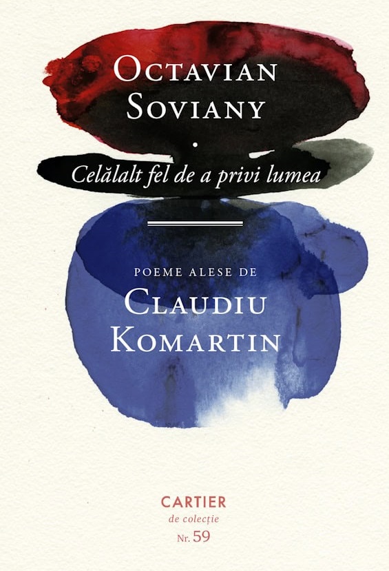 Cartea Celalalt fel de a privi lumea de Octavian Soviany