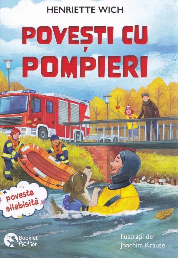 Cartea Salvarea din munti. Povesti cu pompieri de Salvarea din munti. Povesti cu pompieri