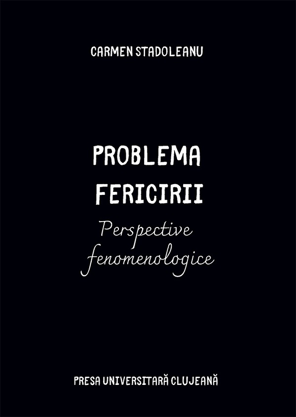 Cartea Problema fericirii de Carmen Stadoleanu
