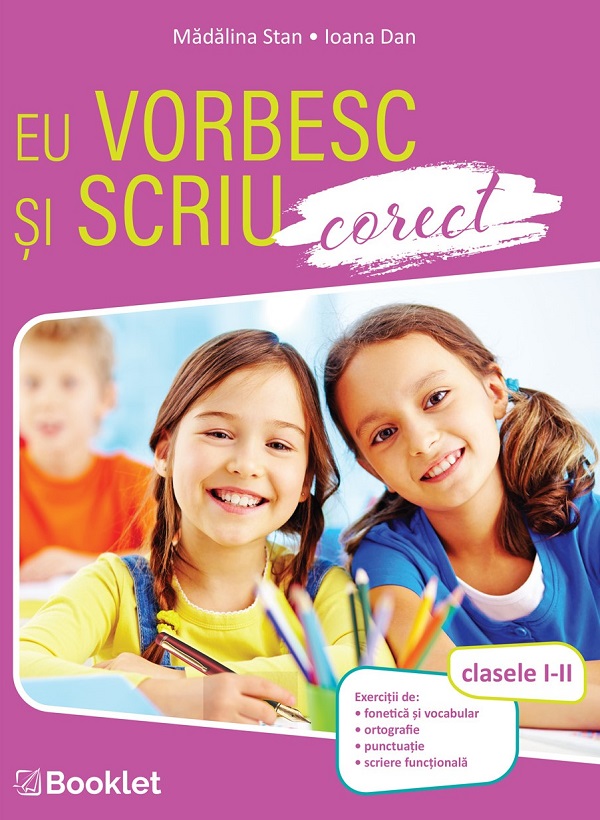 Cartea Eu vorbesc si scriu corect - Clasele 1-2 de Eu vorbesc si scriu corect - Clasele 1-2