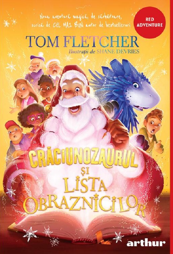 Cartea Craciunozaurul si Lista Obraznicilor de Tom Fletcher