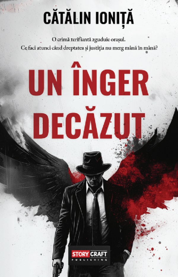 Cartea Un inger decazut de Catalin Ionita