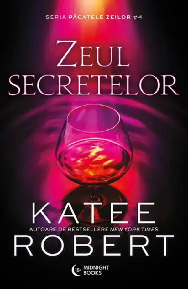 Cartea Zeul secretelor. Seria Pacatele Zeilor Vol.4 de Katee Robert