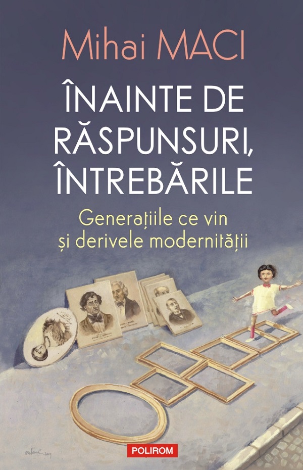 Cartea Inainte de raspunsuri, intrebarile de Mihai Maci