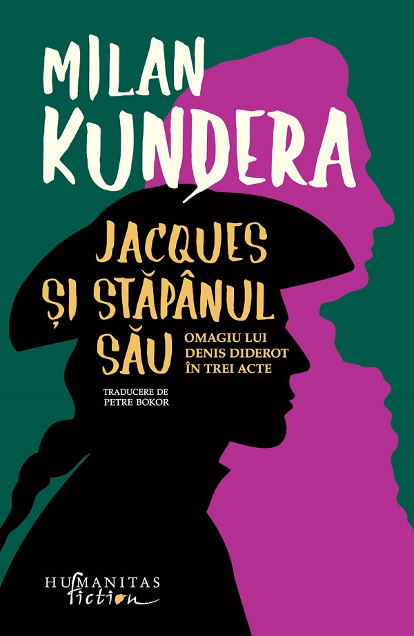 Cartea Jacques si stapanul sau de Milan Kundera