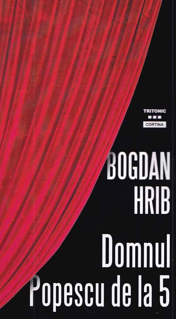 Cartea Domnul Popescu de la 5 de Bogdan Hrib
