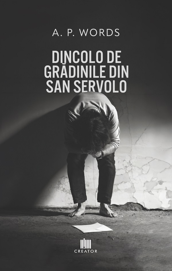 Cartea Dincolo de gradinile din San Servolo de A. P. Words