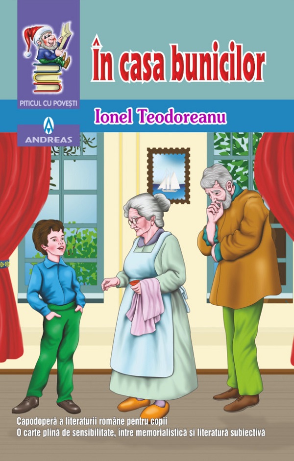 Cartea In casa bunicilor de Ionel Teodoreanu