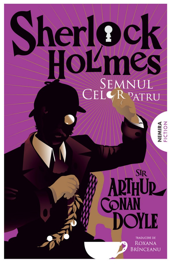 Cartea Semnul celor patru. Seria Sherlock Holmes de Sir Arthur Conan Doyle