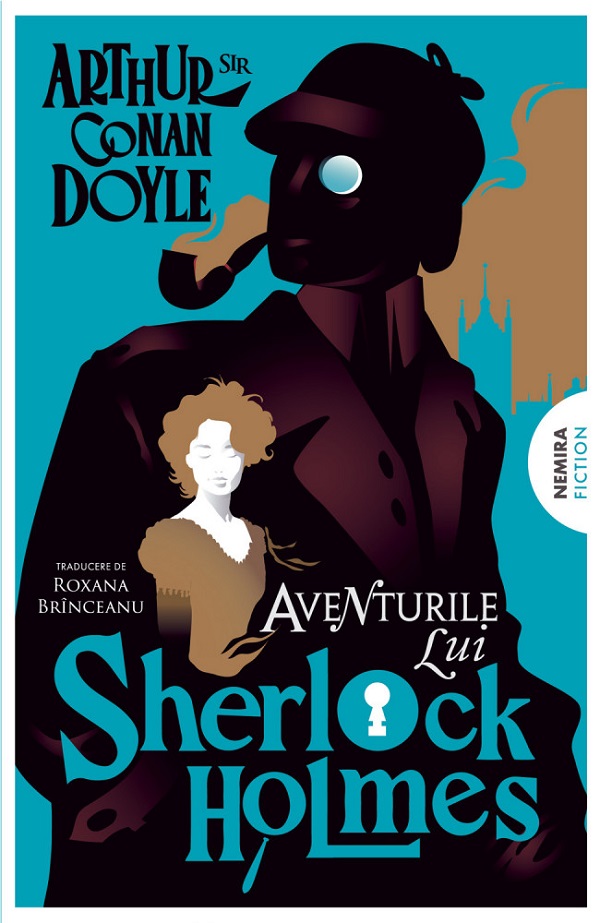 Cartea Aventurile lui Sherlock Holmes. Seria Sherlock Holmes de Sir Arthur Conan Doyle