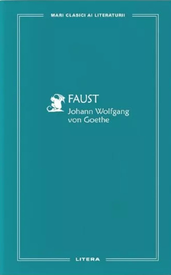 Cartea Faust de Johann Wolfgang von Goethe