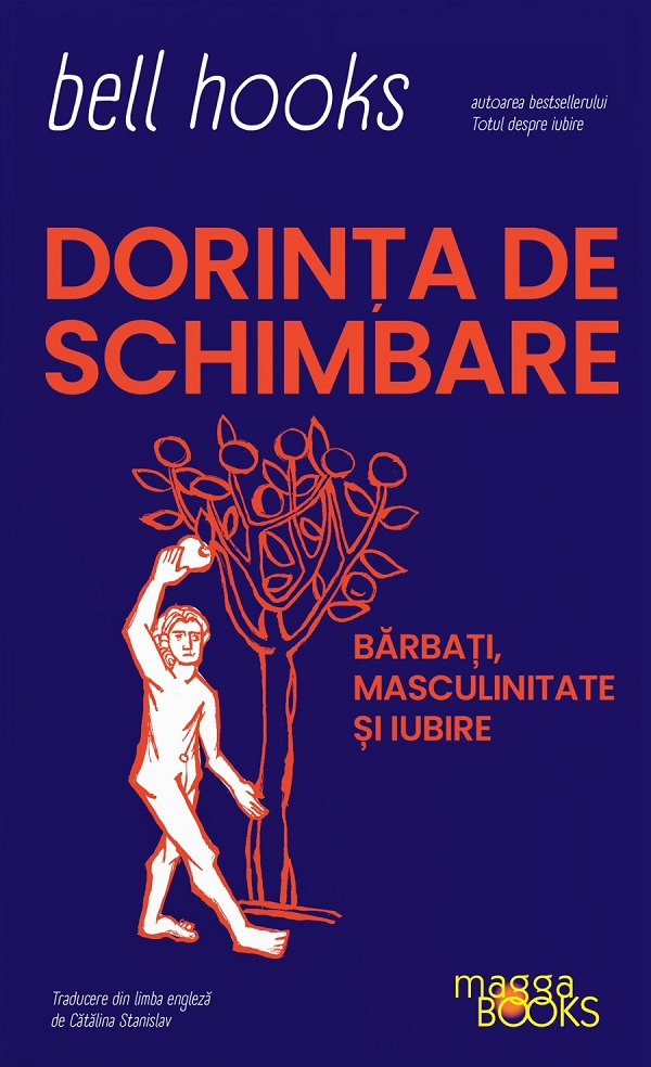 Cartea Dorinta de schimbare de Dorinta de schimbare