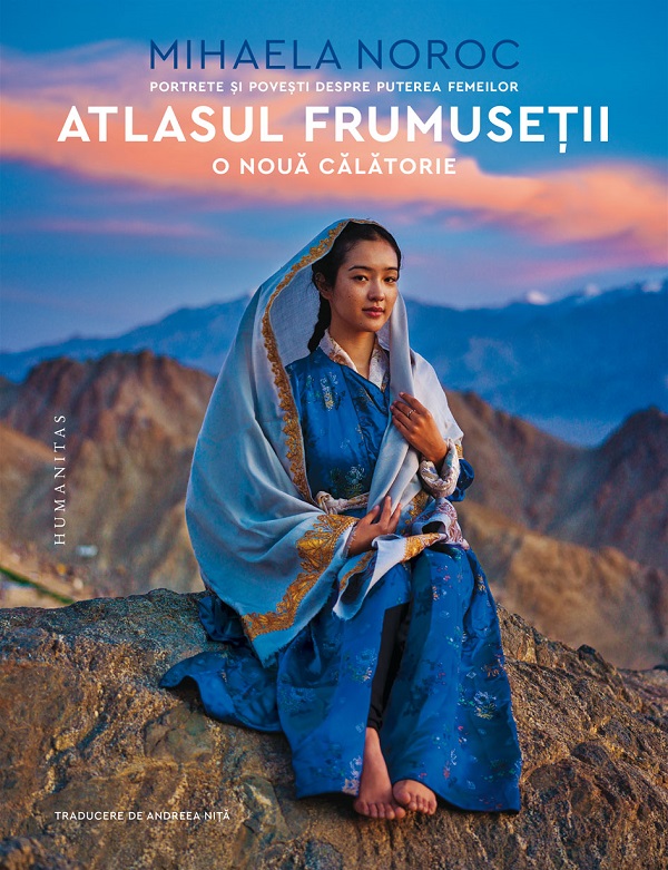 Cartea Atlasul frumusetii, o noua calatorie de Mihaela Noroc