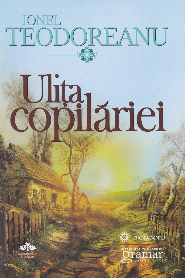 Cartea Ulita copilariei de Ionel Teodoreanu