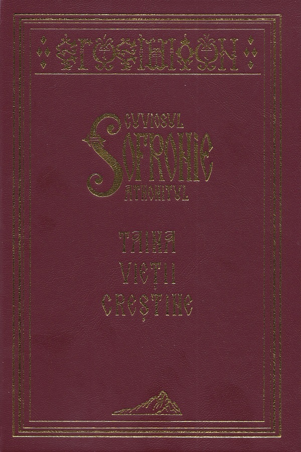 Cartea Taina vietii crestine de Cuviosul Sofronie Athonitu