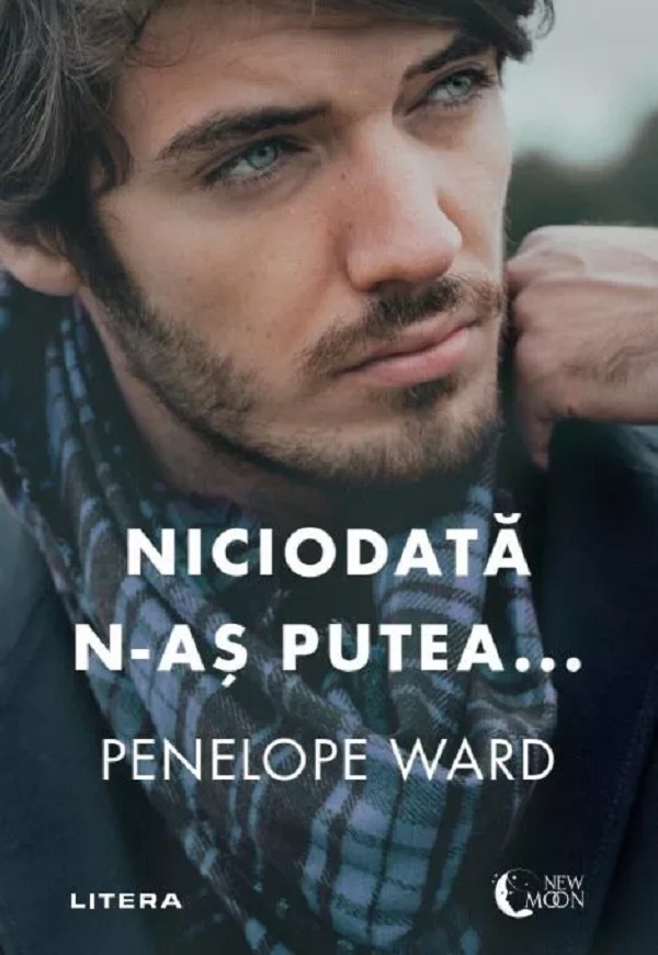 Cartea Niciodata n-as putea... de Penelope Ward