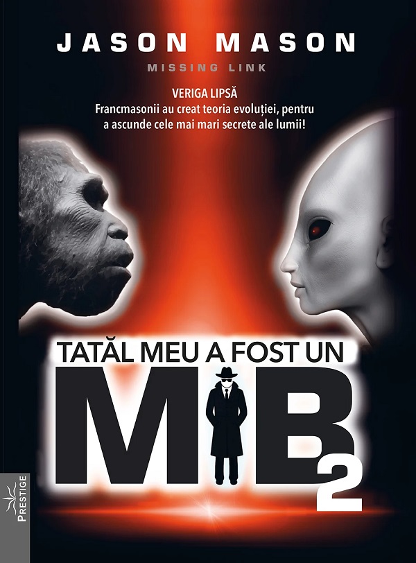 Cartea Tatal meu a fost un MiB Vol.2 de Jason Mason
