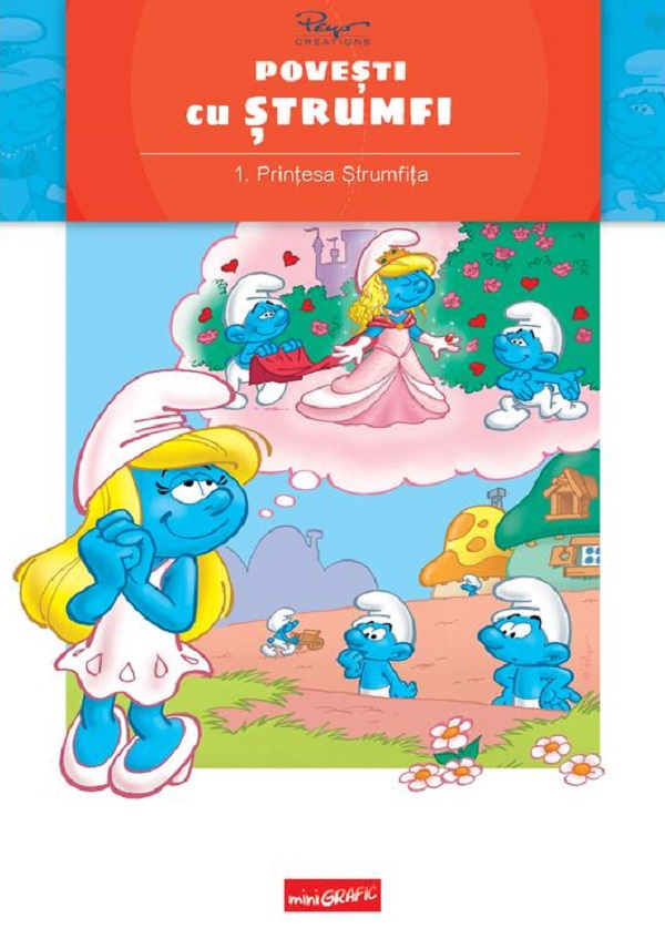 Cartea Povesti cu strumfi Vol.1: Printesa Strumfita de Alain Jost