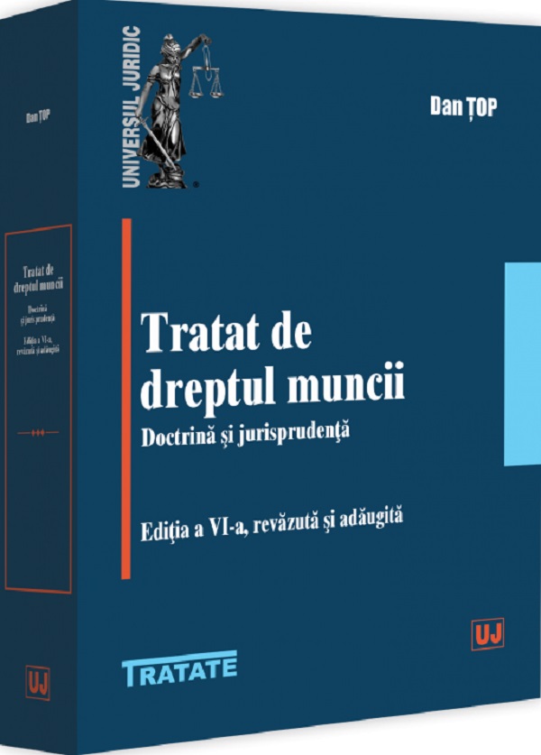 Cartea Tratat de dreptul muncii. Doctrina si jurisprudenta Ed.6