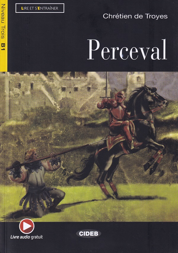 Cartea Perceval de Chretien De Troyes