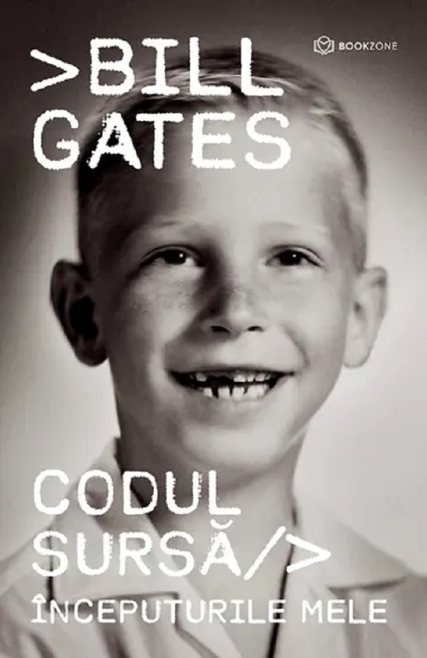 Cartea Codul sursa. Inceputurile mele de Bill Gates