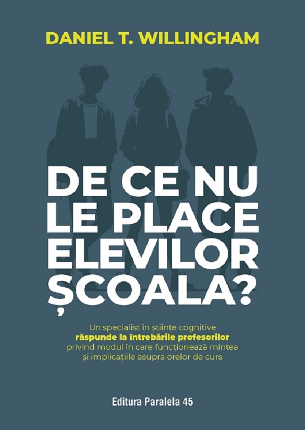 De ce nu le place elevilor scoala?, Daniel T. Willingham – copertă