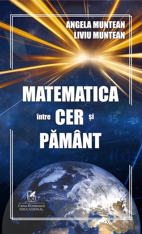 Cartea Matematica intre cer si pamant