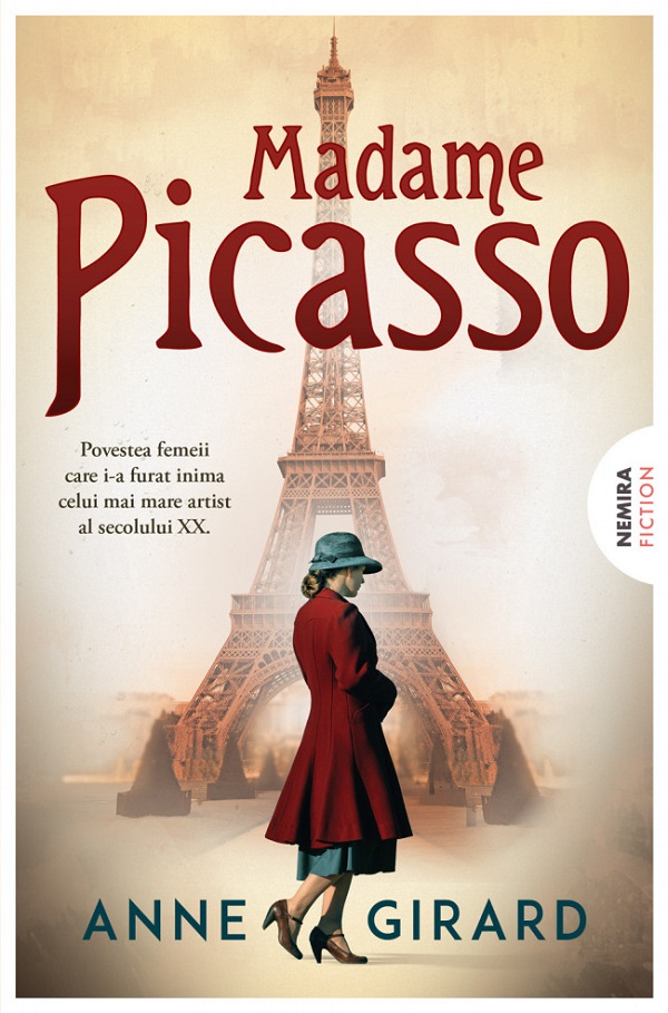 Cartea Madame Picasso de Anne Girard