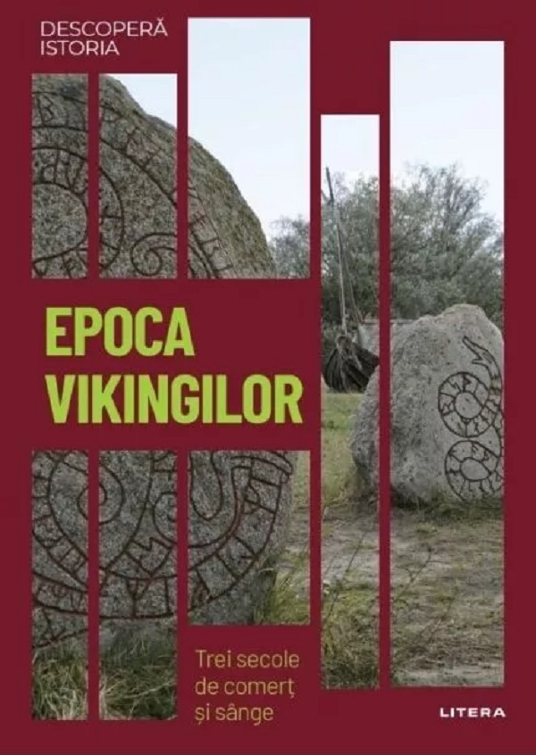 Cartea Descopera istoria. Epoca vikingilor de Manueal Velasco