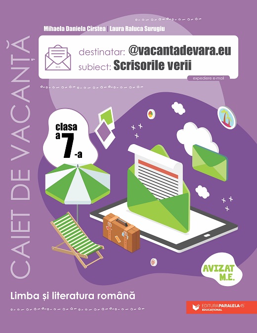 Cartea Scrisorile verii. Limba romana - Clasa 7 - Caiet de vacanta de Mihaela Daniela Cirstea