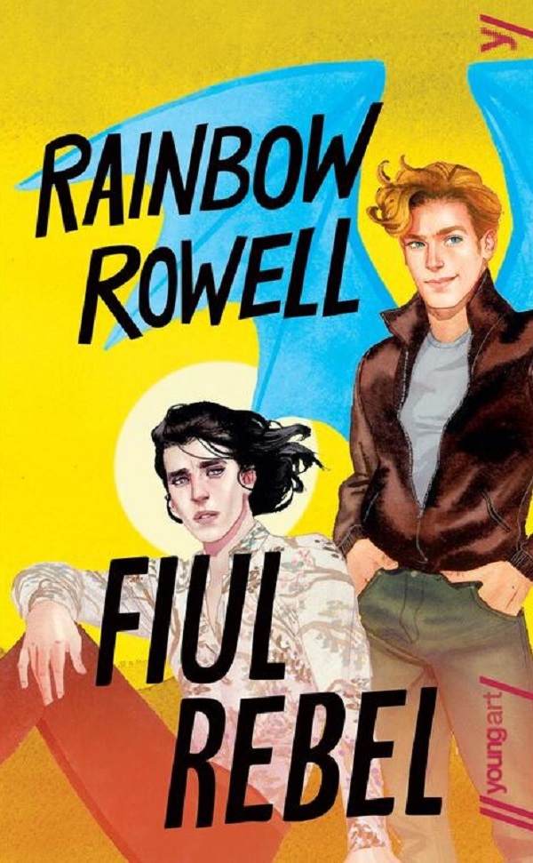 Cartea Fiul rebel de Rainbow Rowell