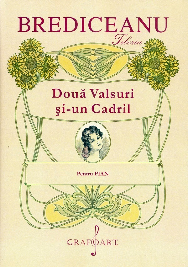 Cartea Doua Valsuri si-un Cadril. Pentru Pian de Tiberiu Brediceanu