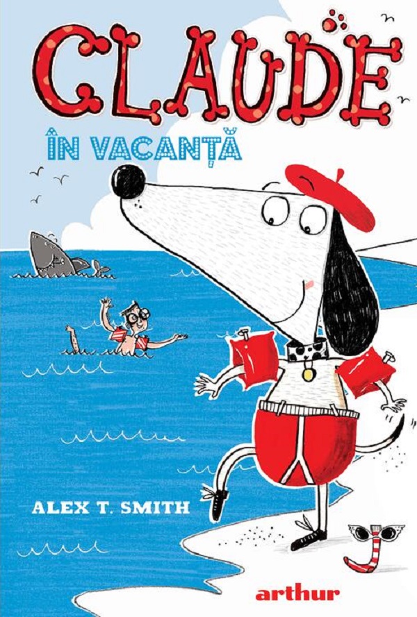 Cartea Claude in vacanta. Seria Claude Vol.2 de Alex T. Smith